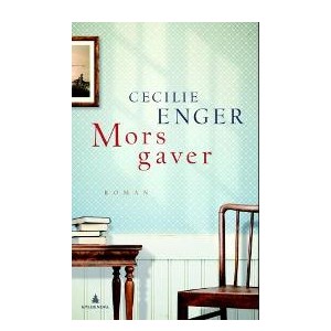 Gavetips: Cecilie Enger - Mors gaver