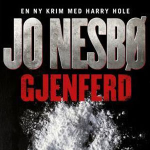 Gavetips: Jo Nesbø - Gjenferd