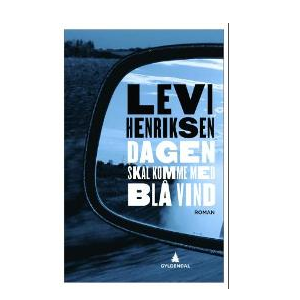 Gavetips: Levi Henriksen - Dagen skal komme med blå vind