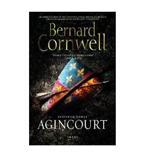Gavetips: Bernard Cornwell - Agincourt