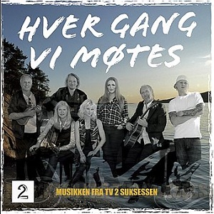 Gavetips: Hver Gang Vi Møtes