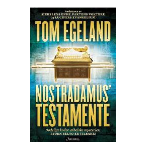Gavetips: Tom Egeland - Nostradamus Testamente